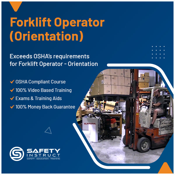 Forklift Operator - Orientation