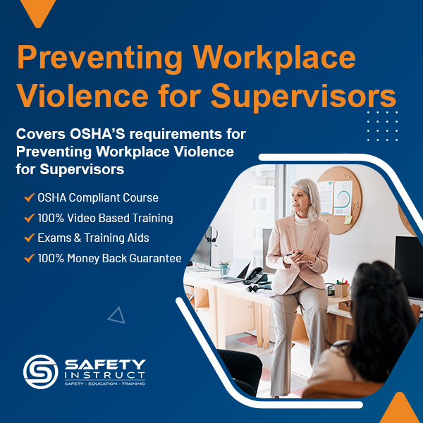 Preventing Workplace Violence for Supervisors