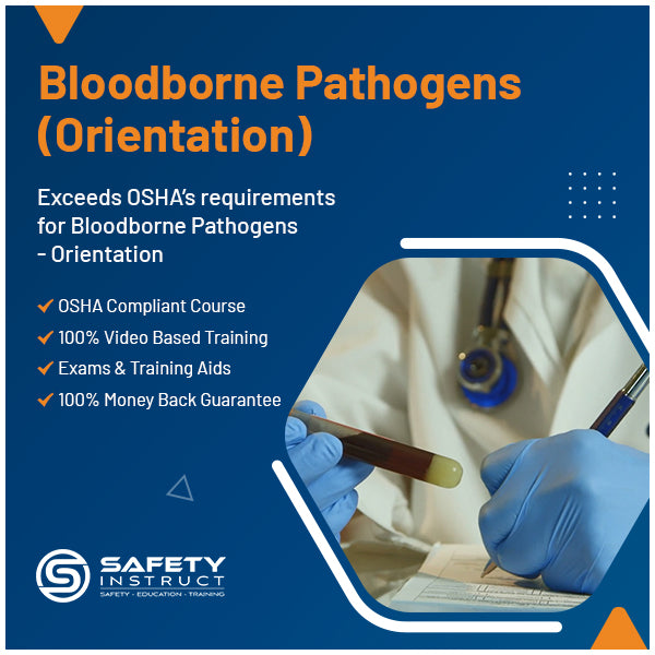Bloodborne Pathogens - Orientation