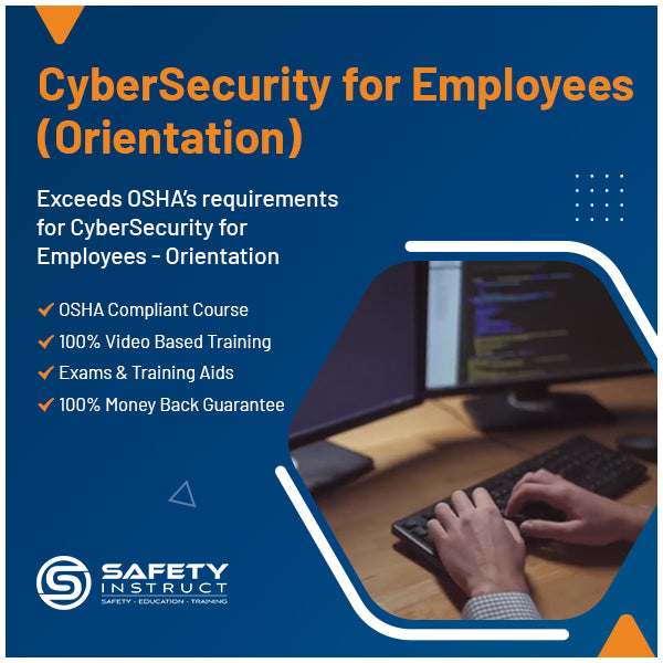 CyberSecurity for Employees - Orientation