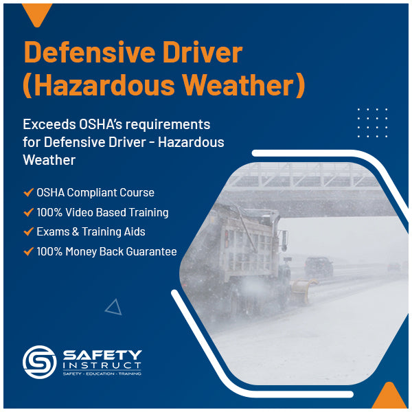 Defensive Driver - Hazardous Weather