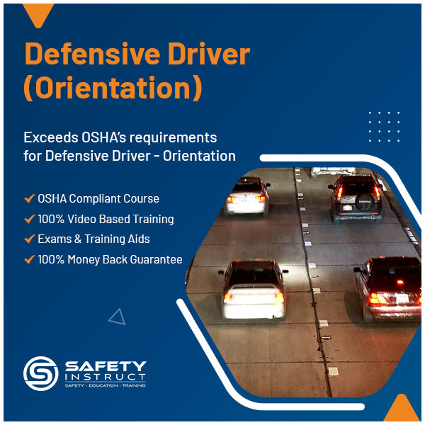 Defensive Driver - Orientation