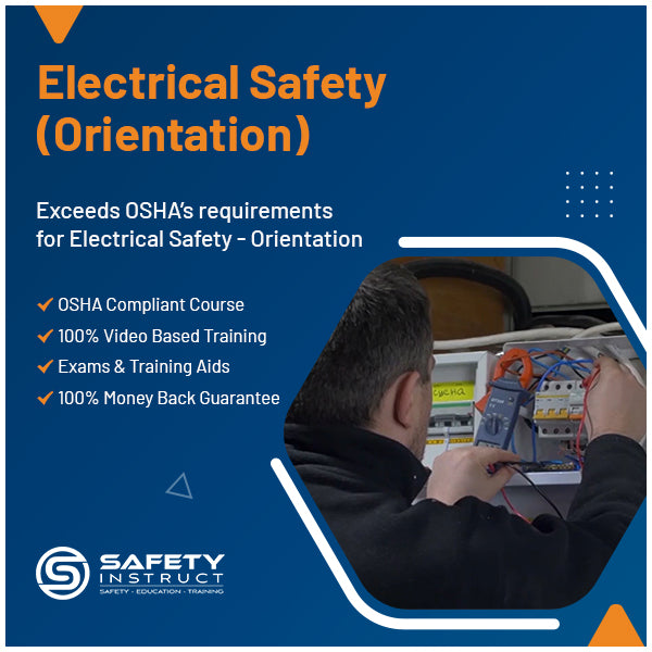 Electrical Safety - Orientation