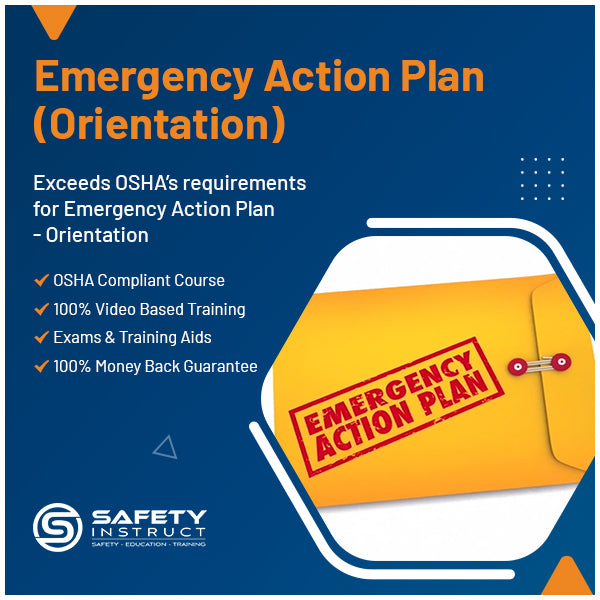 Emergency Action Plan - Orientation