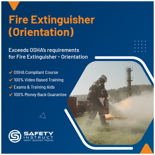 Fire Extinguisher - Orientation