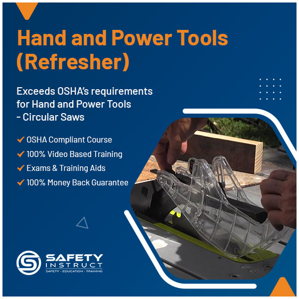 Hand and Power Tools - Refresher