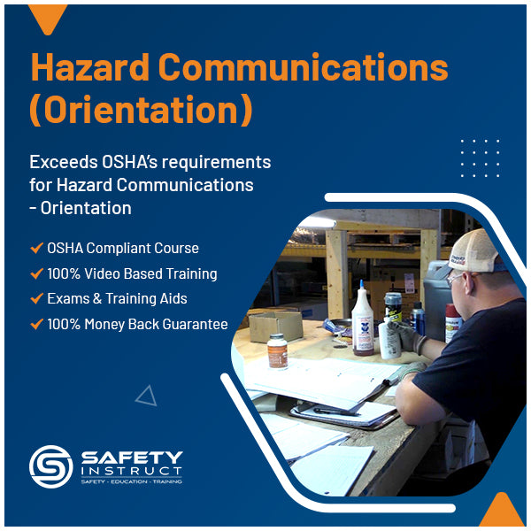 Hazard Communications - Orientation