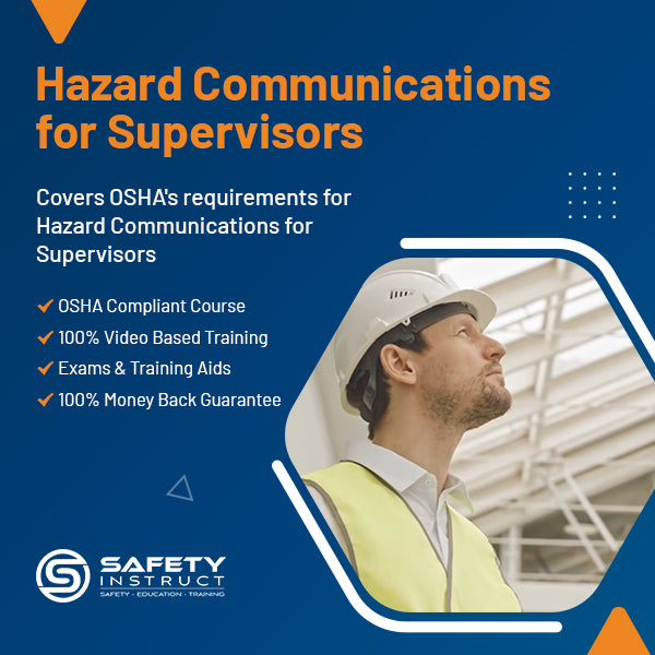 Hazard Communications for Supervisors