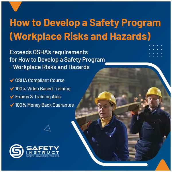 How to Develop a Safety Program - Workplace Risks & Hazards