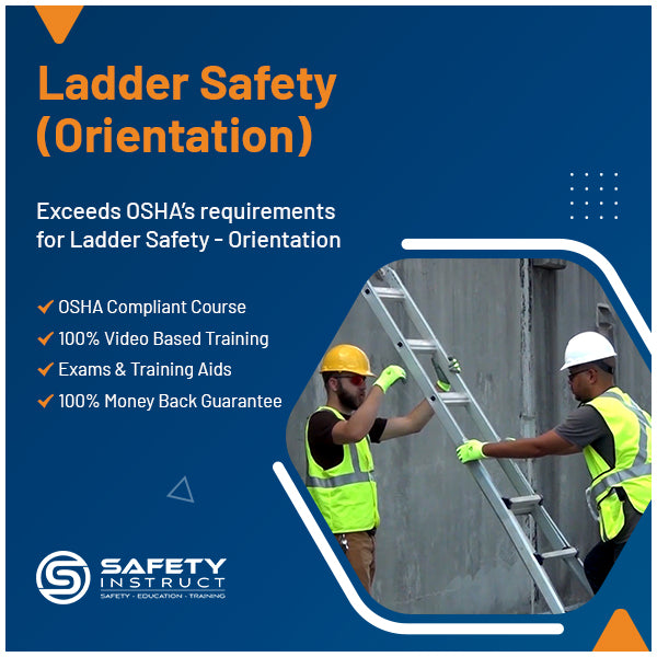 Ladder Safety - Orientation