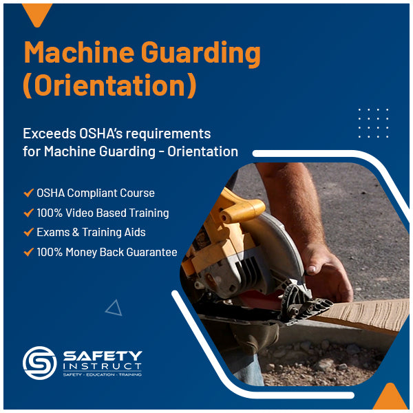 Machine Guarding - Orientation
