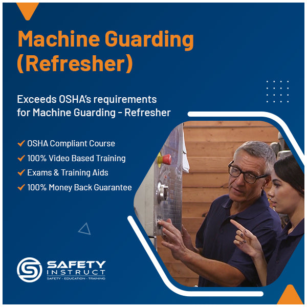 Machine Guarding - Refresher
