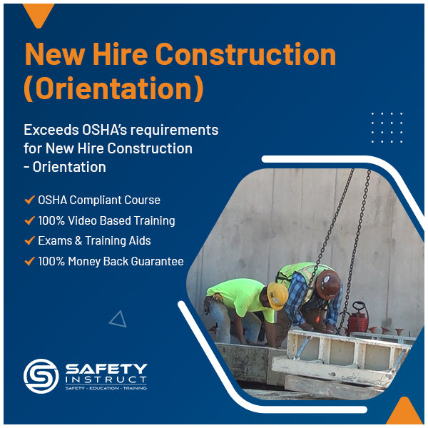 New Hire Construction - Orientation