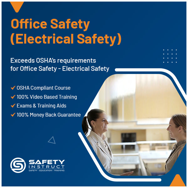 Office Safety - Electrical Safety