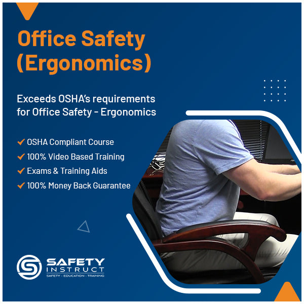Office Safety - Ergonomics