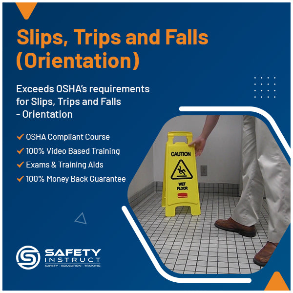 Slips, Trips and Falls - Orientation
