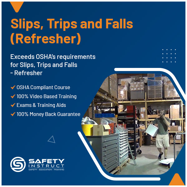 Slips, Trips and Falls - Refresher
